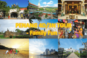 penang-4D3N-tour-family-fun